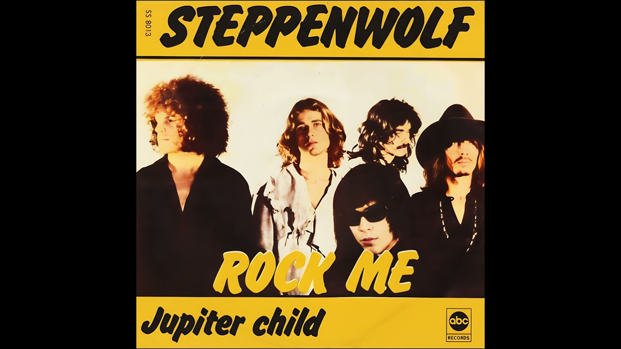 Steppenwolf – Rock Me/Jupiter Child -1969 - 5.1 surround STEREO in