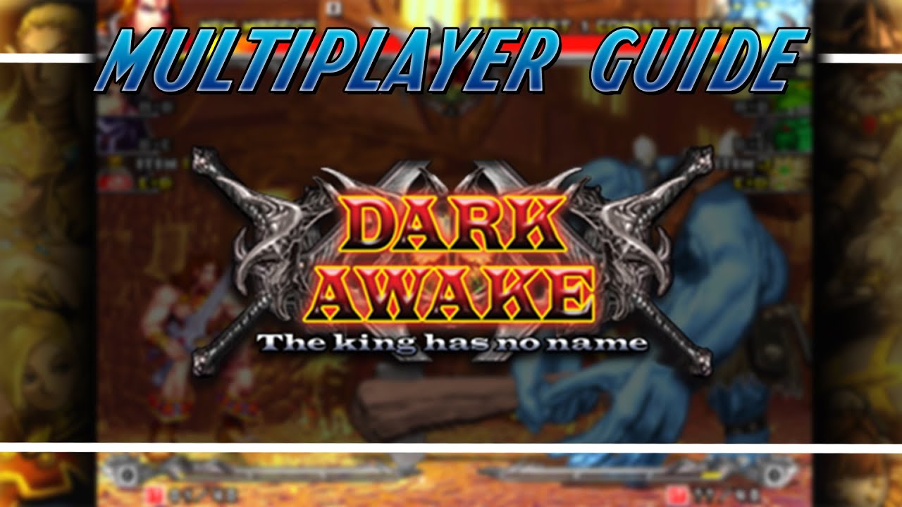 Multiplayer Guide | Dark Awake