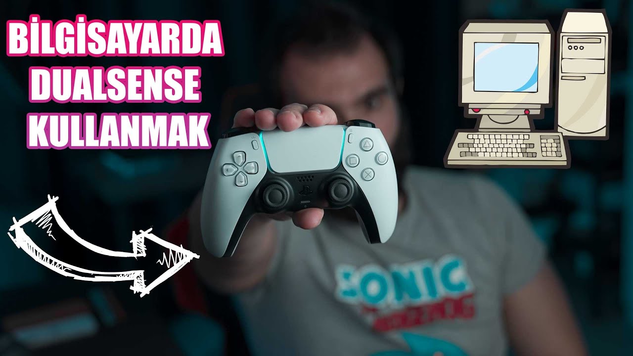DUALSENSE İLE BİLGİSAYARDA OYUN OYNANIR MI? - PC'DE PLAYSTATION 5 DENEYİMİ