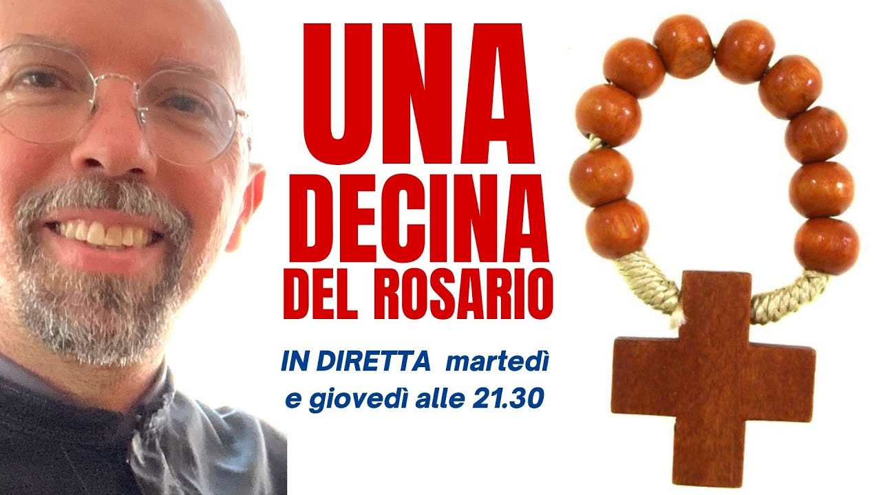 SANTO ROSARIO 🌹 Uniamoci In Preghiera Con Una Decina Del Rosario