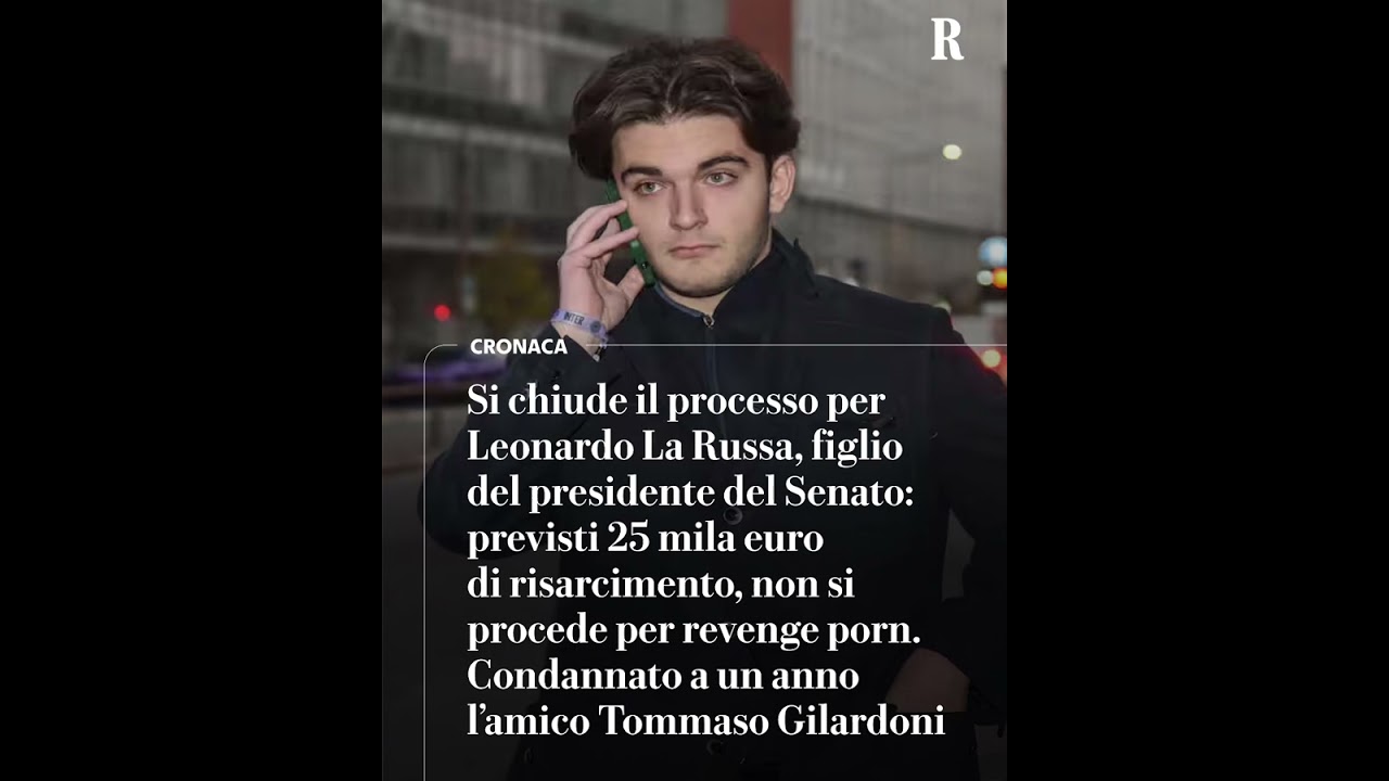 Si chiude il processo a La Russa jr: risarcimento da 25 mila euro, non si procede per revenge porn