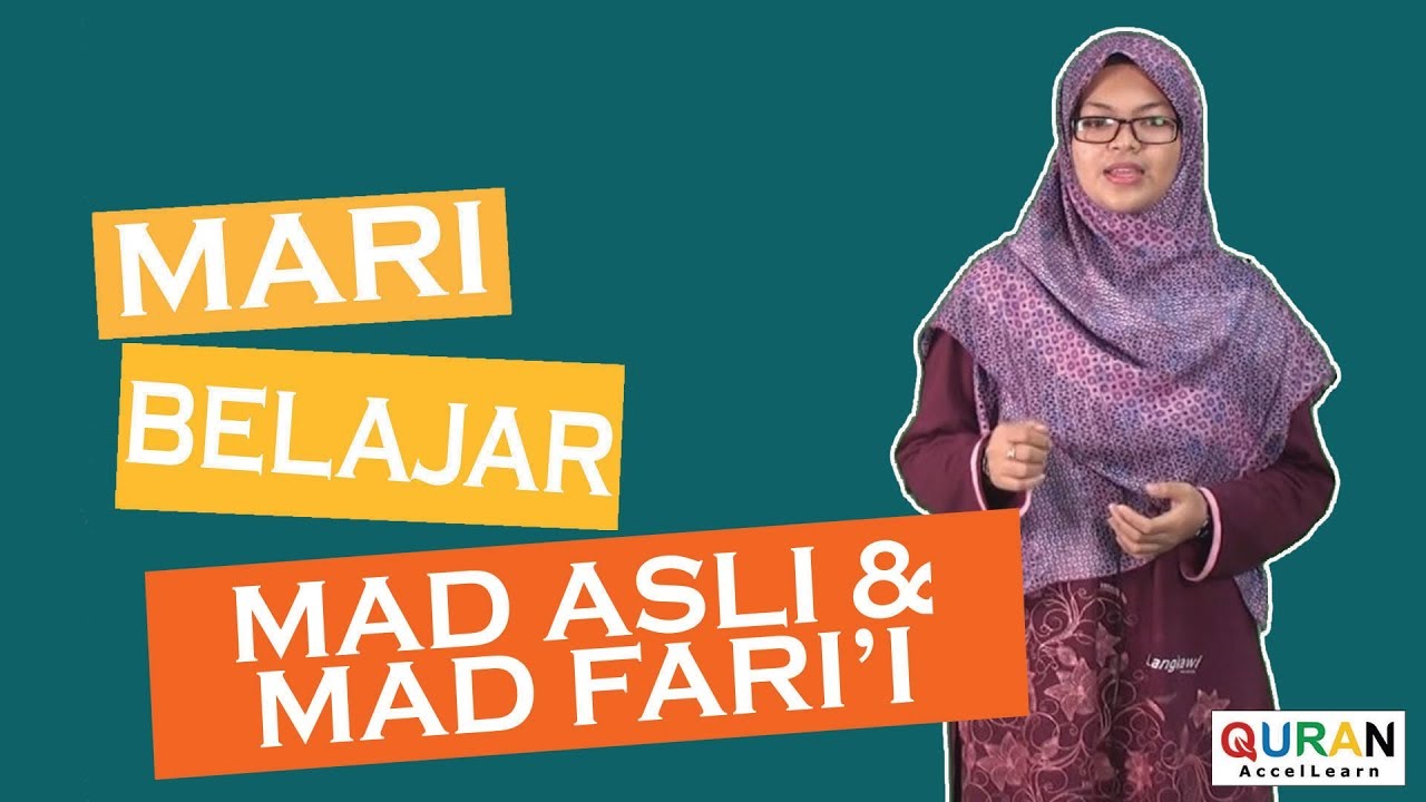 Mad Asli dan Perbezaan Mad Asli dan Mad Fari'i