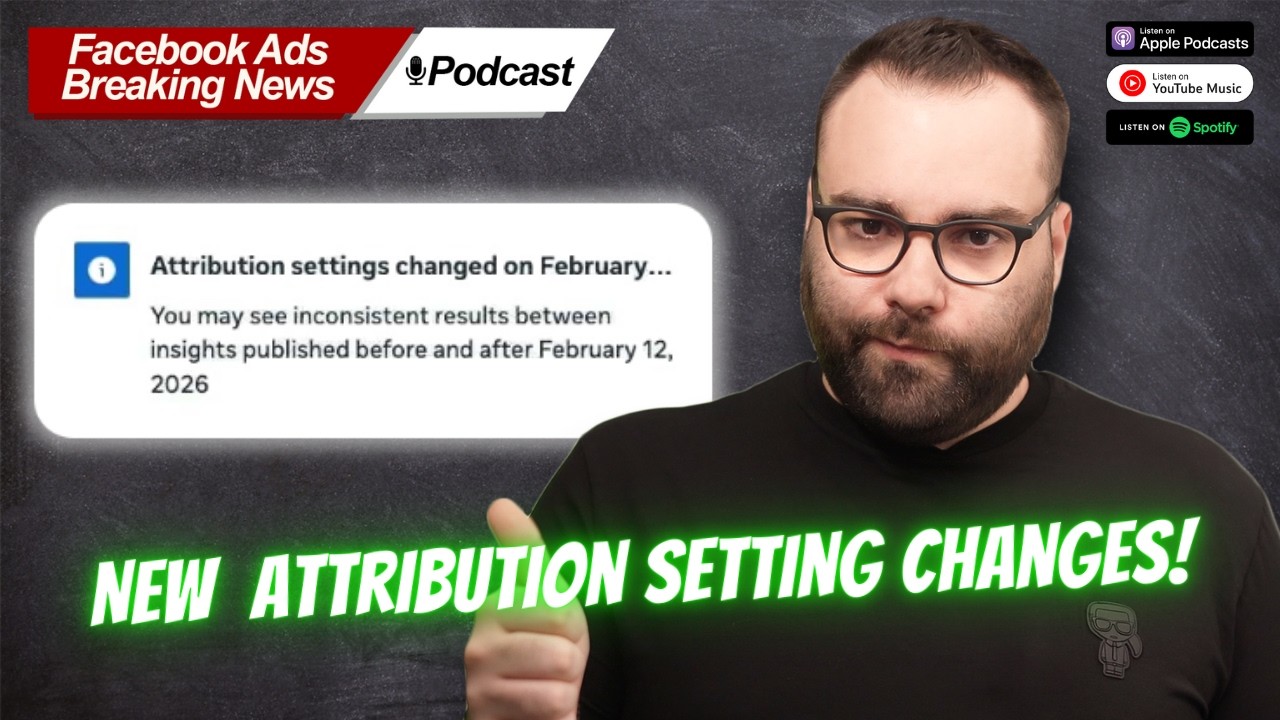 Podcast #140 - New Meta Ads Attribution Settings Changes!
