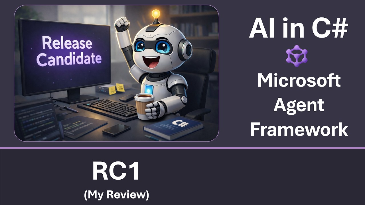 Release Candidate 1 is out! (My Review of the Microsoft Agent Framework) [AI in C#]