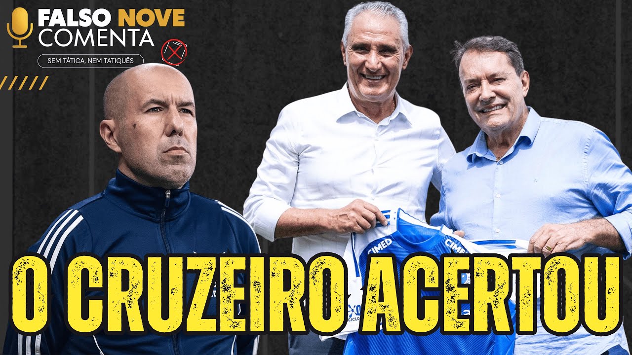 TITE NO CRUZEIRO: por que o torcedor DEVE ficar otimista com a troca