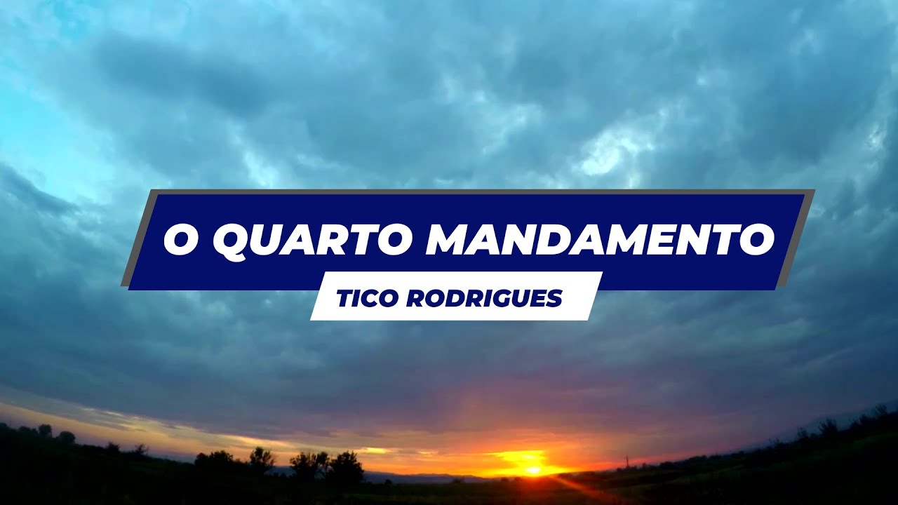 O Quarto Mandamento (Voz e Viol&atilde;o) - Tico Rodrigues