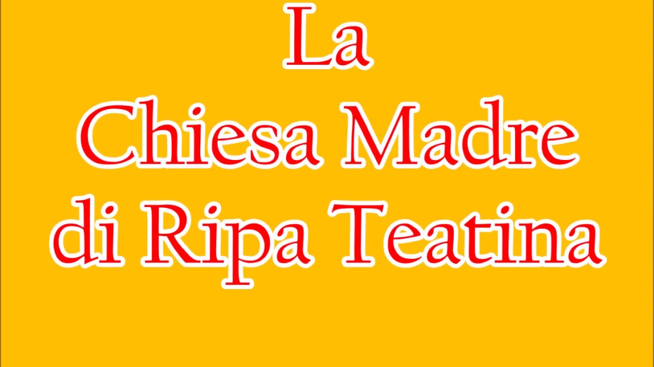 Chiesa Madre di Ripa Teatina