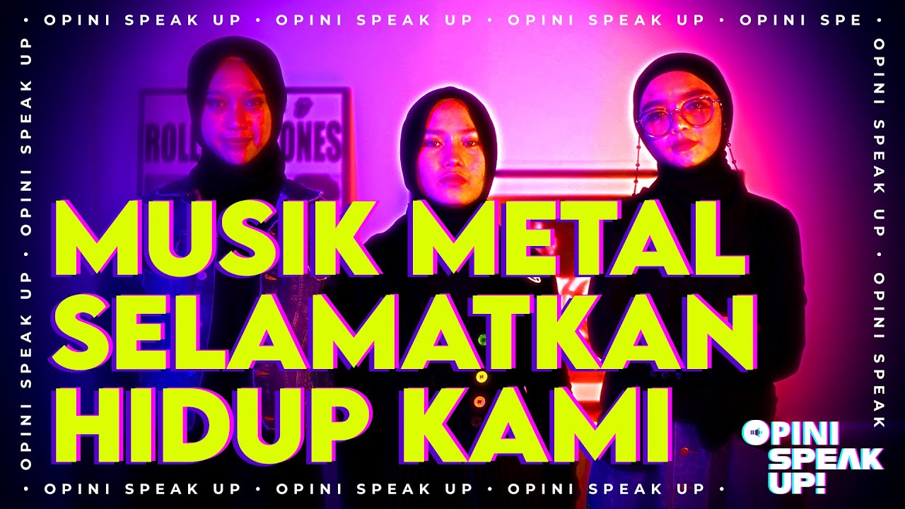 Voice of Baceprot: Antara Sekolah, Musik Metal, dan Nikah Muda | SPEAK UP!