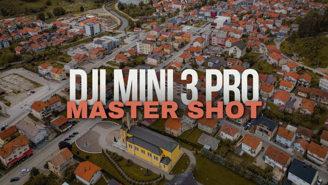 DJI Mini 3 Pro [ MASTER SHOT ]
