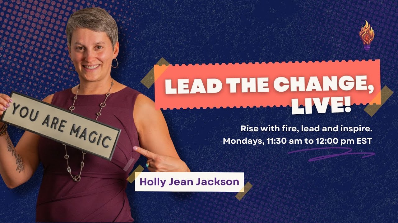 ⁠Lead the Change, Live!