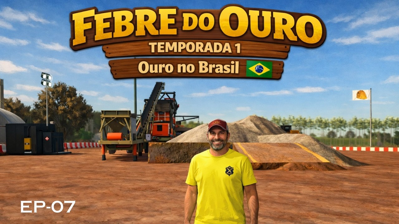 #EP-07 – Febre do ouro – Vamos minerar em mapa brasileiro!