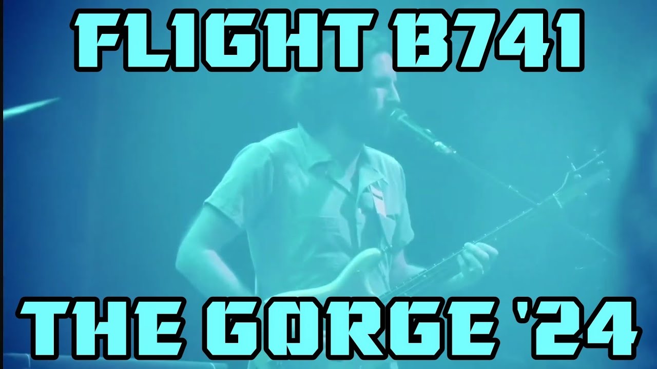 FLIGHT B741 Live At The Gorge 2024 - King Gizzard & The Lizard Wizard