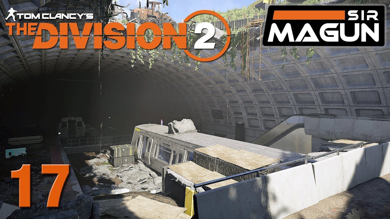 The Division 2 [17] - Auf zu den Metro Ruinen