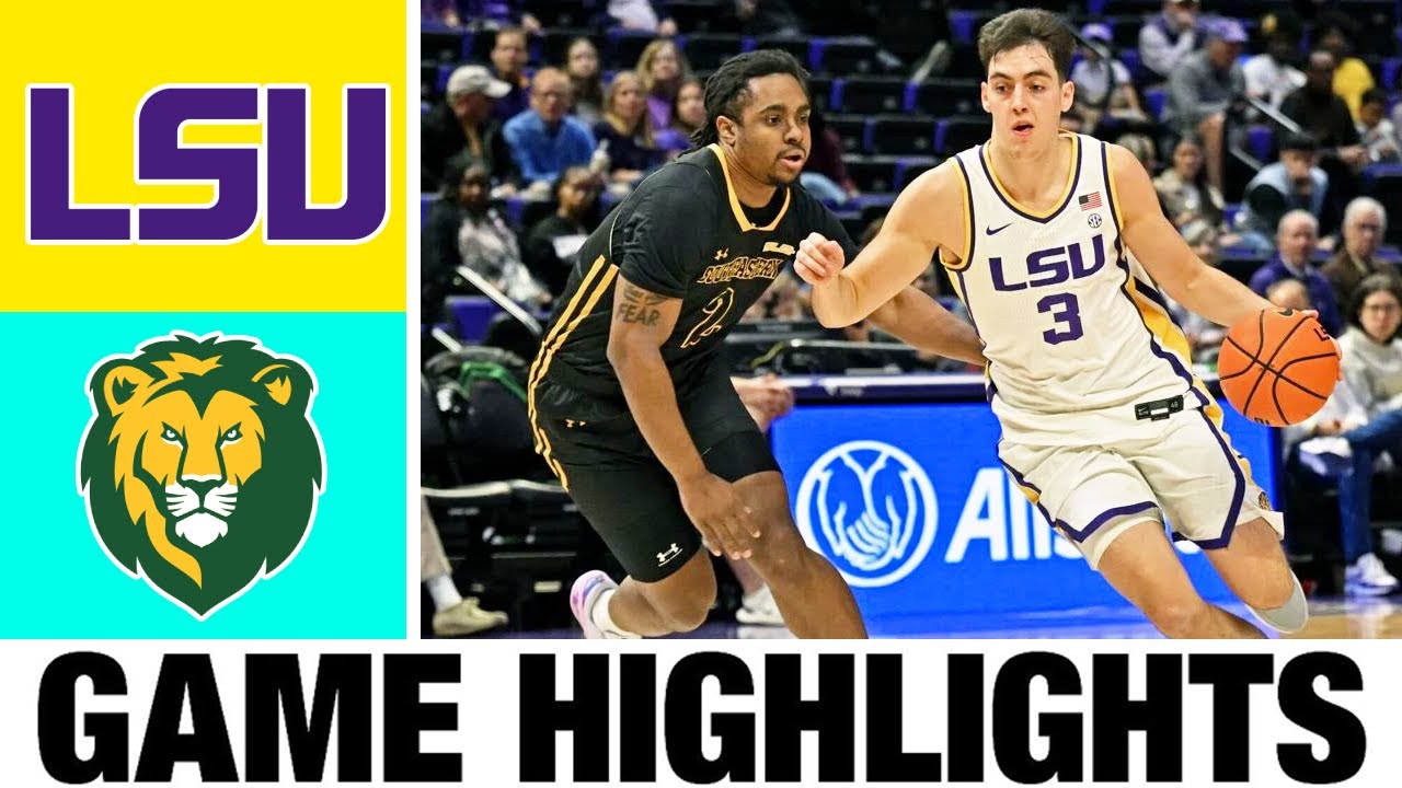 LSU vs SE Louisiana Highlights | Men's Basketball | College Basketball 2025