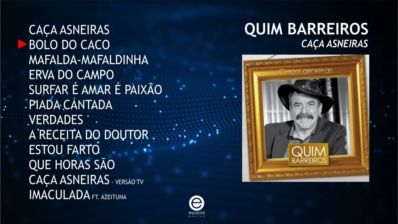Quim Barreiros – Caça asneiras (Full album)