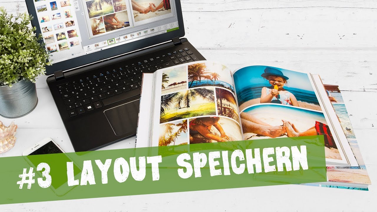 Gestaltungstipps f&uuml;r Fotoprodukte - Layout speichern