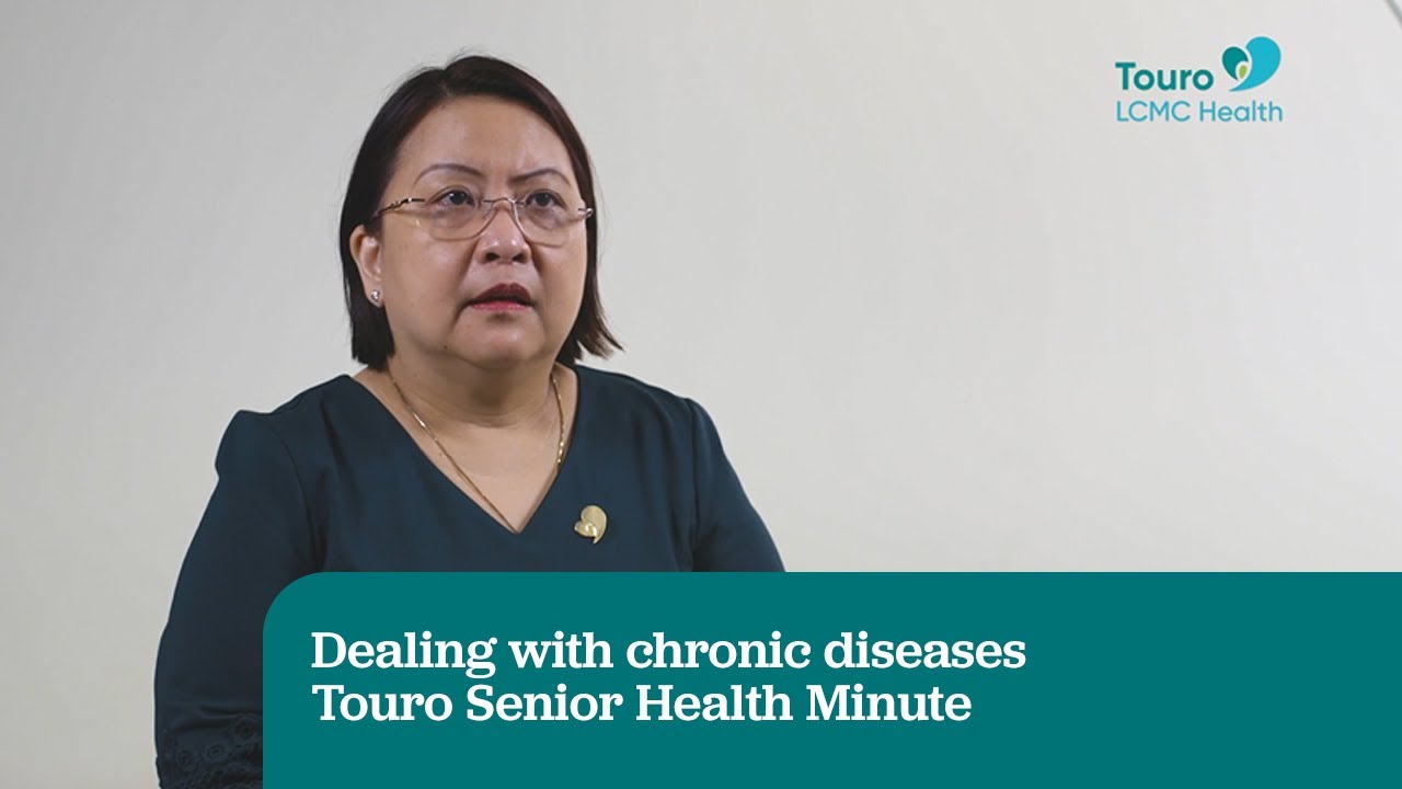 Dealing with chronic diseases | Touro Senior Health Minute