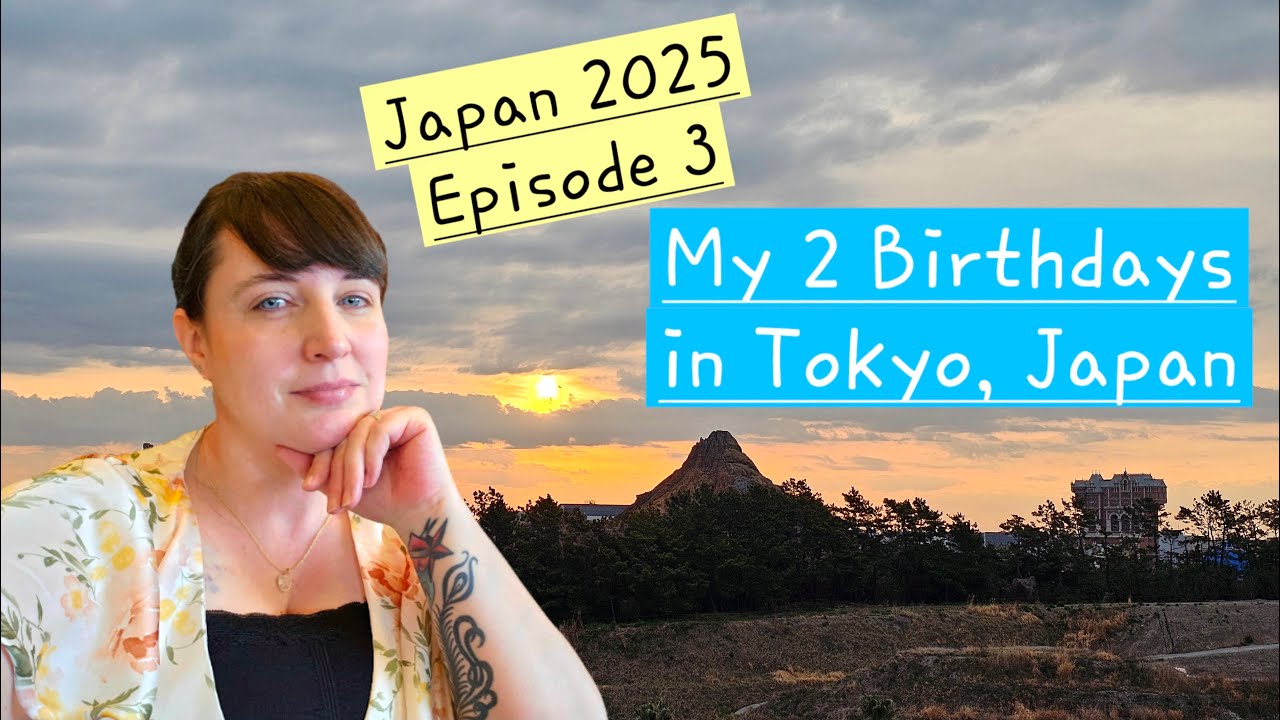 Ep 3: My 2 Birthdays in Tokyo, Japan; A LeBlanc Family Adventure (Series!) Japan Apr 2025