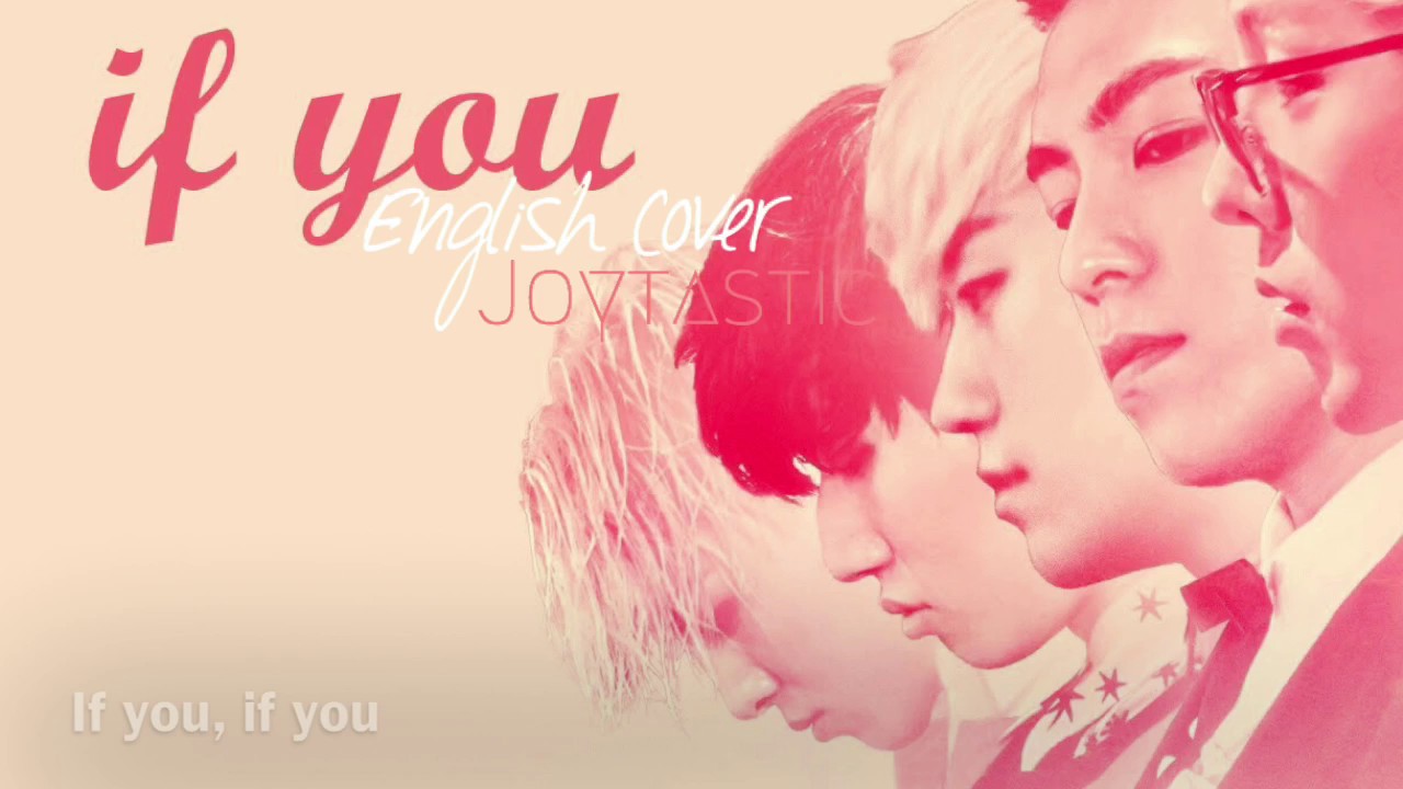 [English Cover] BIGBANG - If You