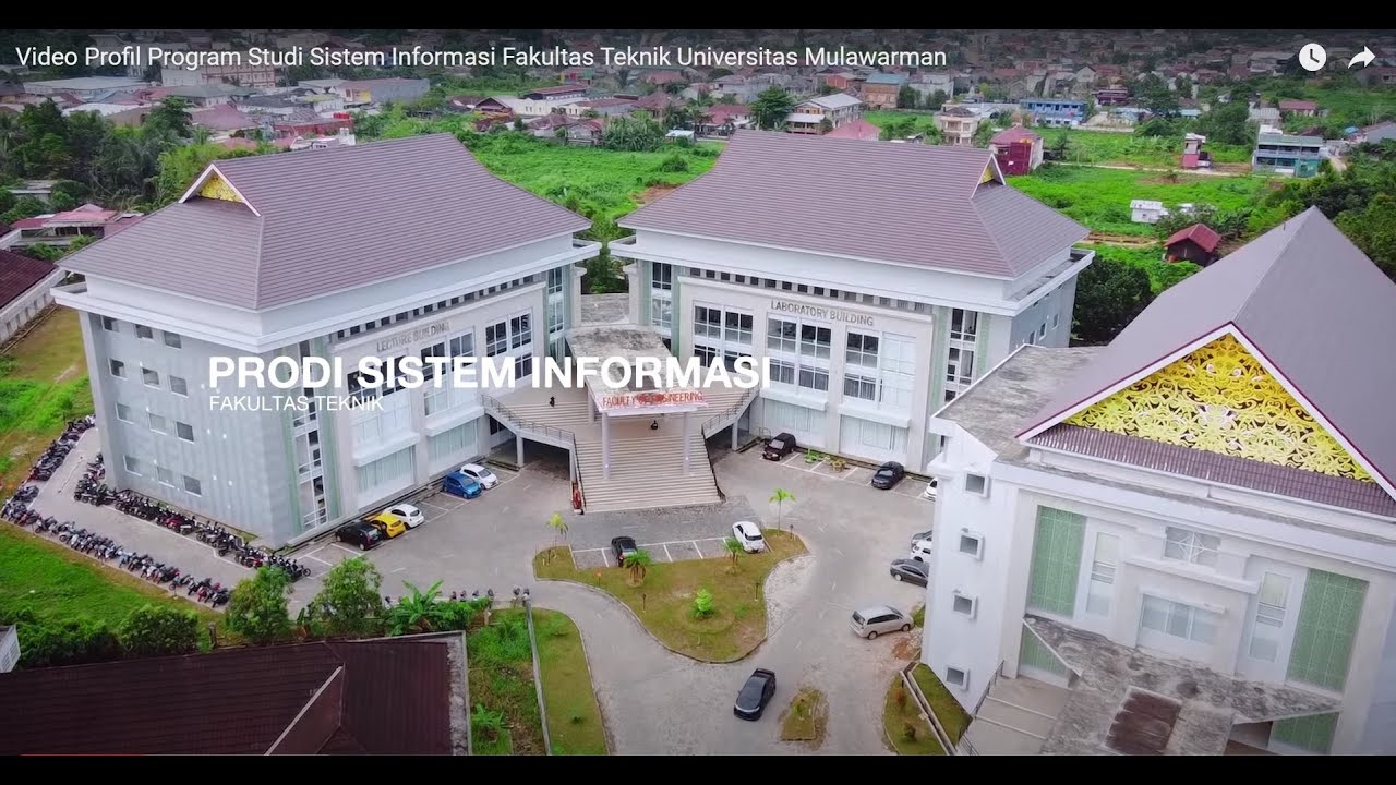 Video Profil Program Studi Sistem Informasi  Fakultas Teknik Universitas Mulawarman