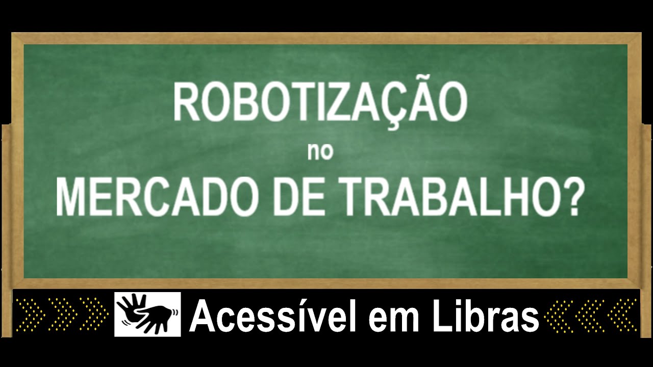 ROBOTIZA&Ccedil;&Atilde;O no MERCADO DE TRABALHO #202