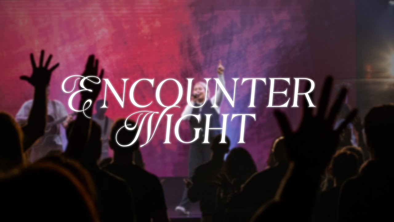 Encounter Night | February 2026