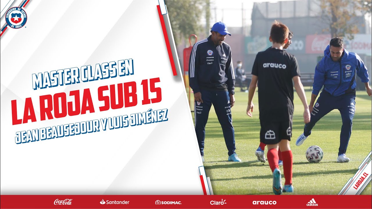 Masterclass - La Roja Sub 15