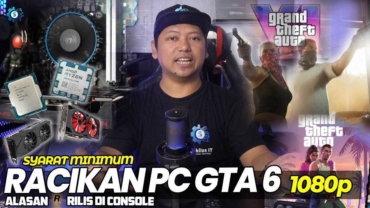 Bye2 Pc kerehore! Racikan PC untuk GTA 6 Dan Alasan kenapa Versi PC belum di umumkan