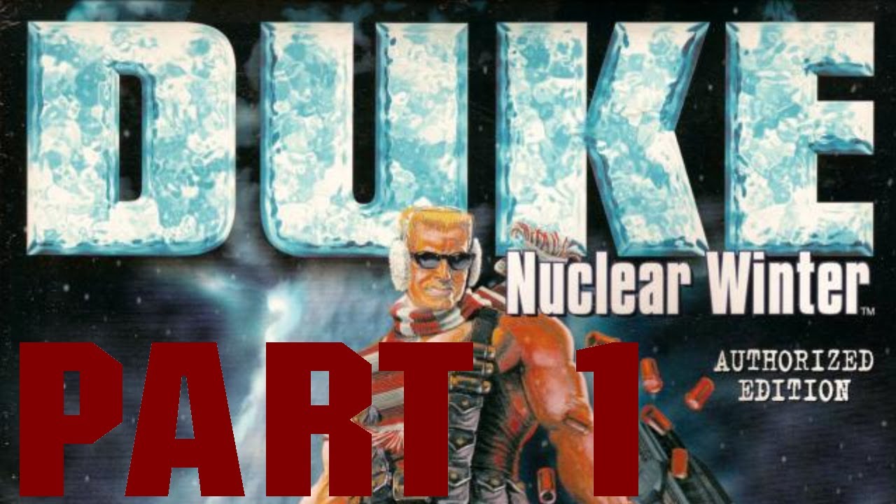 Let's Play Duke: Nuclear Winter - 1 - BENNY HILL MODE ACTIVATE!