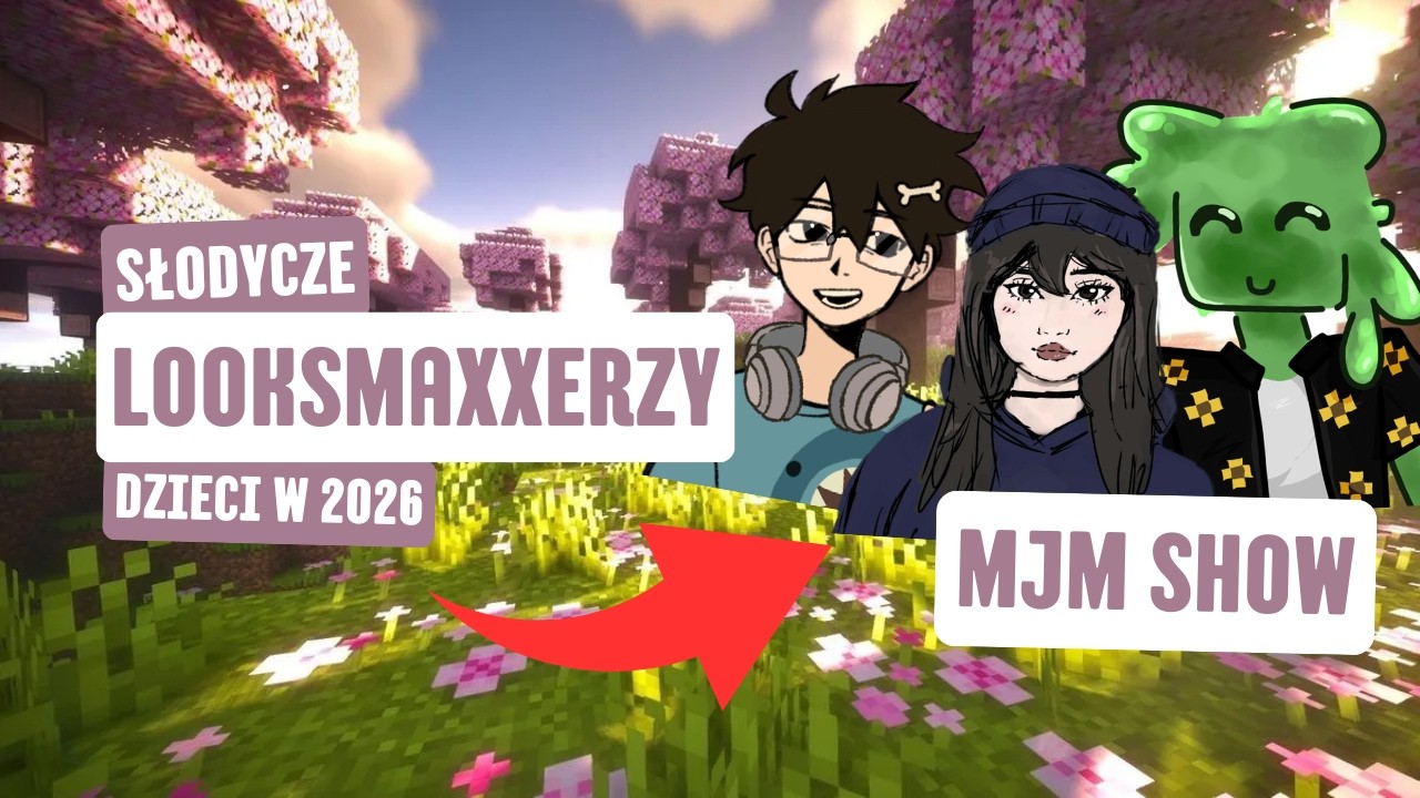 Odc. 1 | MJM komentują SŁODYCZE, LOOKSMAXXERZY oraz DZIECI w 2026