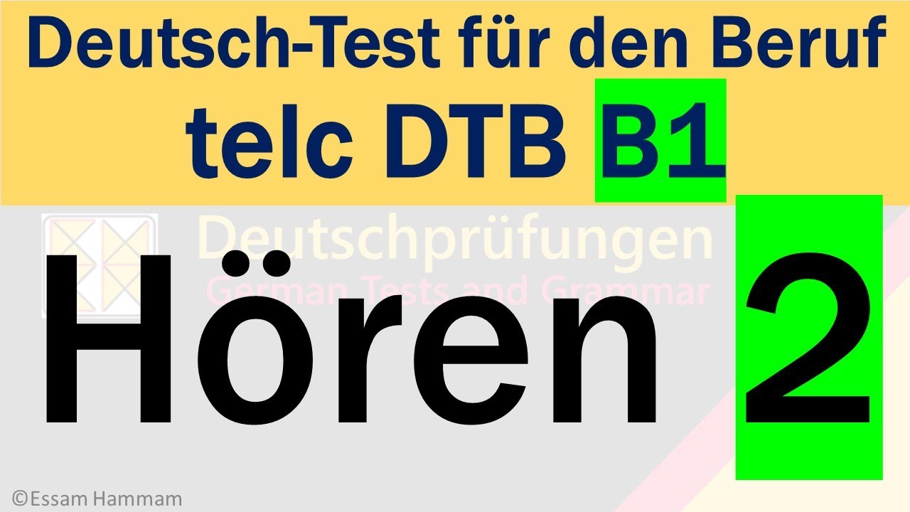 DTB B1 | Deutsch-Test f&uuml;r den Beruf B1 | H&ouml;ren 2 | mit L&ouml;sungen