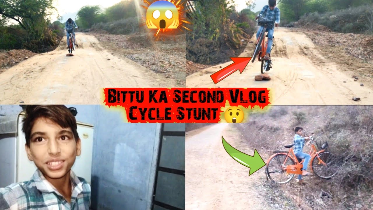 Bittu Ka Second Vlog 😁. Cycle stunt ke saath 😲