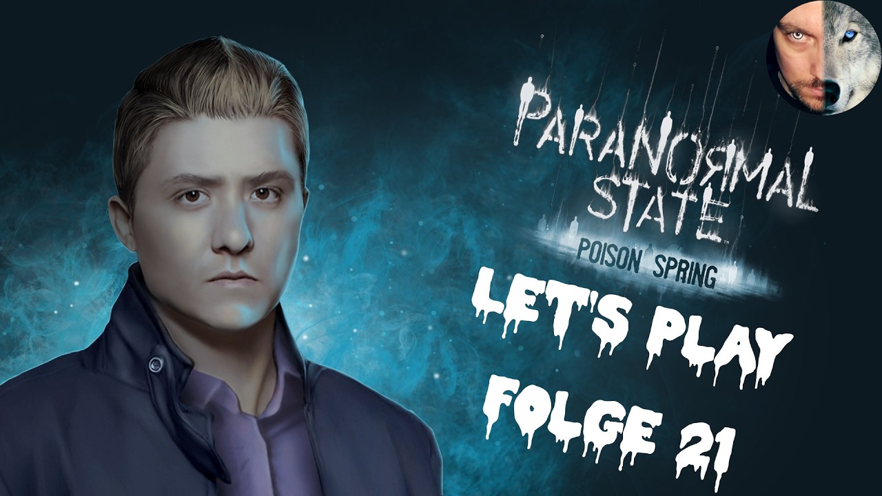 👻 Von einem Dämon besessen!? | Paranormal State: Poison Spring # 21 | Let's Play (Deutsch)