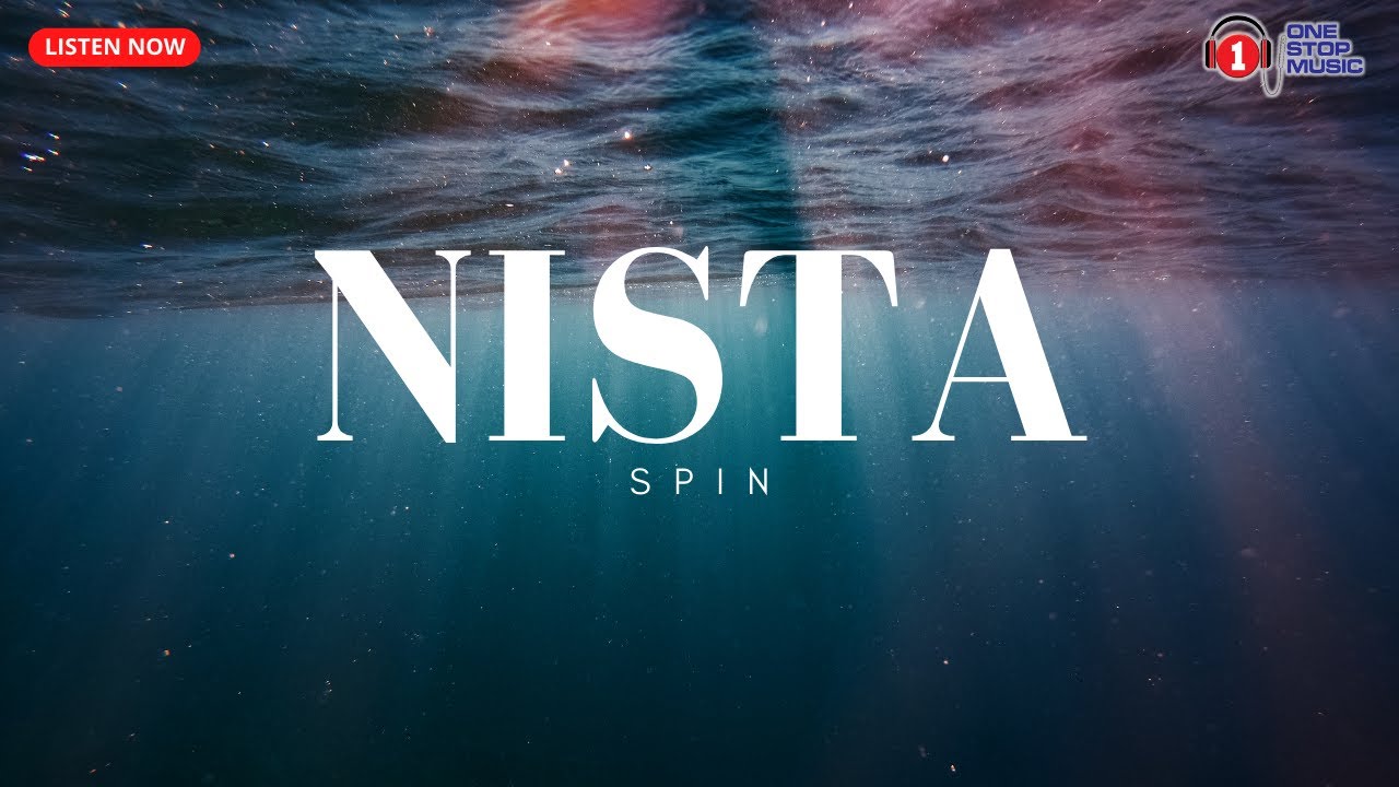 Nista - SPIN (Trending Lyric Video)