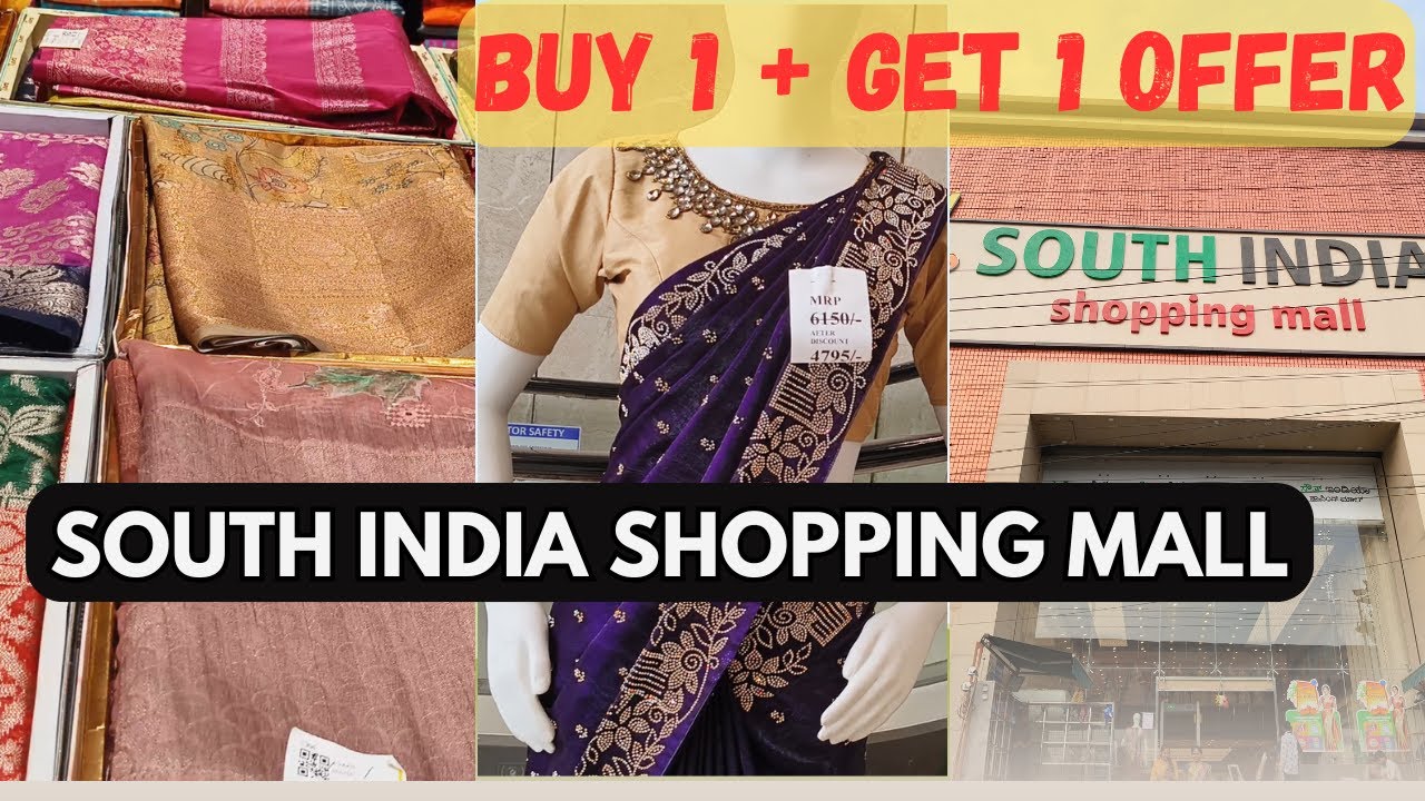 South India Shopping Mall లో ఒకటి కొంటె మరొకటి ఉచితం