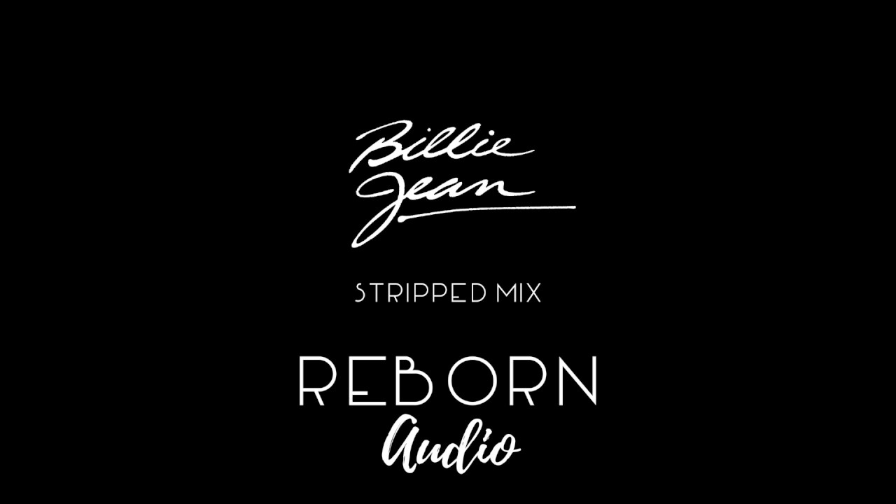 Michael Jackson - Billie Jean (Stripped Mix)