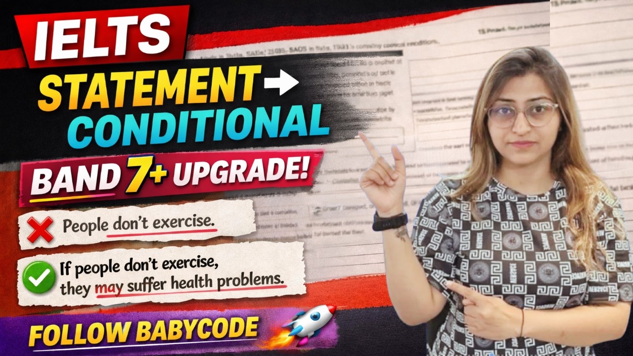 Statement → Conditional = Band 7+ Thinking Upgrade! | IELTS Writing Masterclass