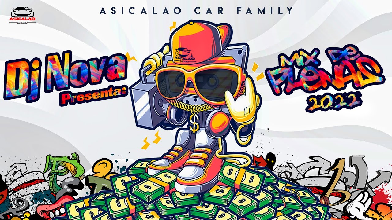 PLENAS NUEVAS MIX 2022 BY ASICALAO CAR FAMILY - DJ NOVA