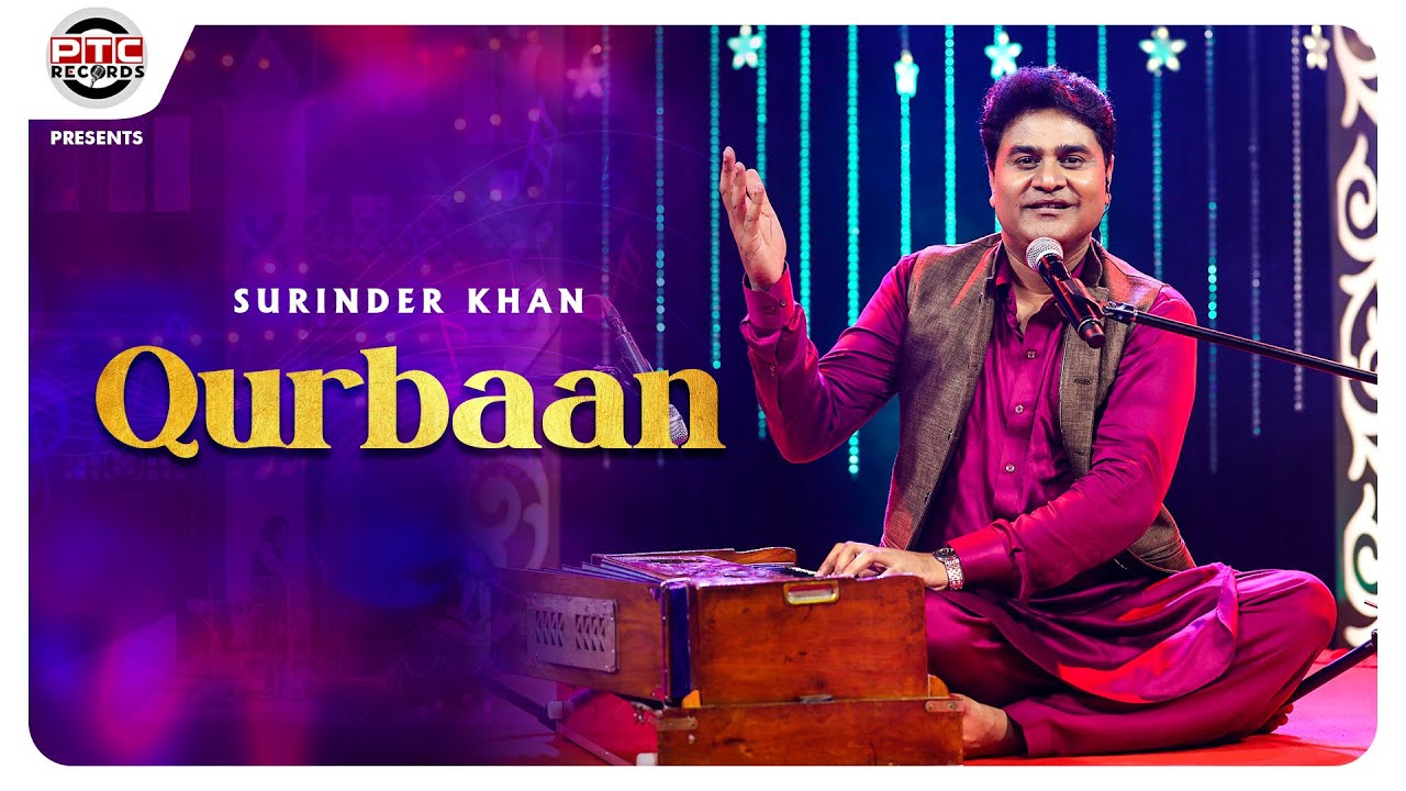 QURBAAN | SURINDER KHAN | LATEST PUNJABI SONG 2021 | PTC RECORDS