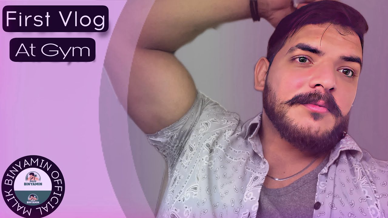 #firstvlog #@Beniameen_ at #gymmotivation #kabaddilover #Malik Binyameen ￼