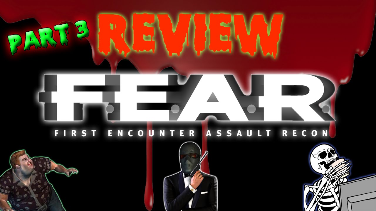 F.E.A.R. Retrospective Review (Part 3)