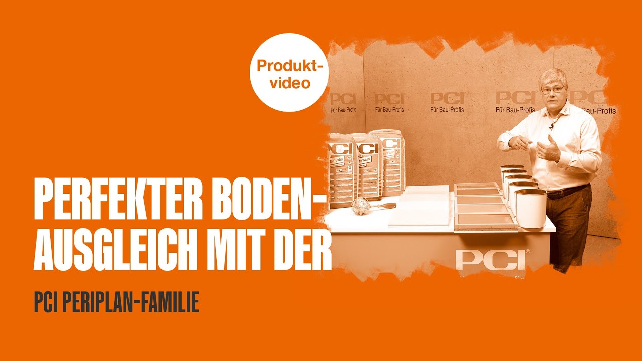 Perfekter Bodenausgleich mit der PCI Periplan-Familie
