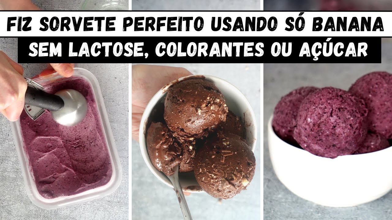 O Sorvete Saudável  Que Farei Sempre & Saudável, Fácil e Barato