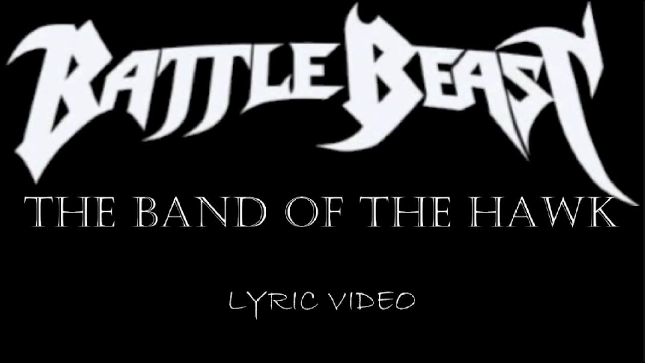 Battle Beast - The Band Of The Hawk - 2012 - Lyric Video