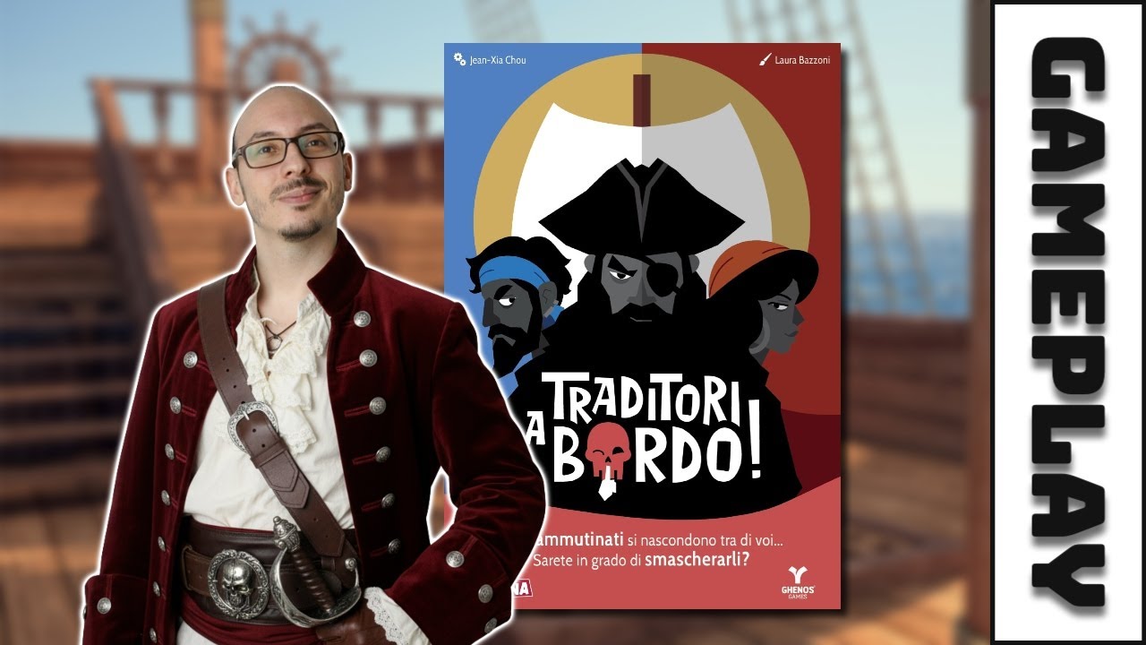 TRADITORI A BORDO - Chi Butteremo Gi&ugrave; Dalla Nave? - Ghenos Games