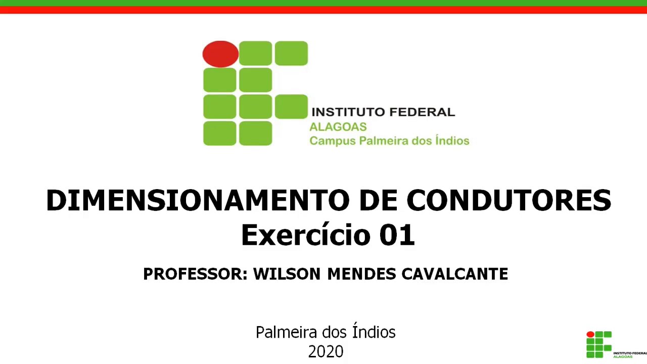 Exercício 01 - Dimensionamento de Condutores