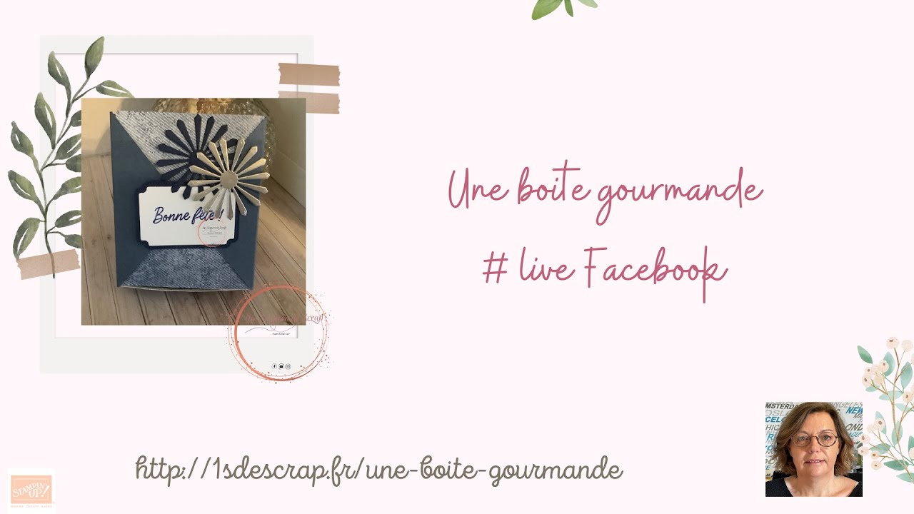Une boite gourmande - Le live