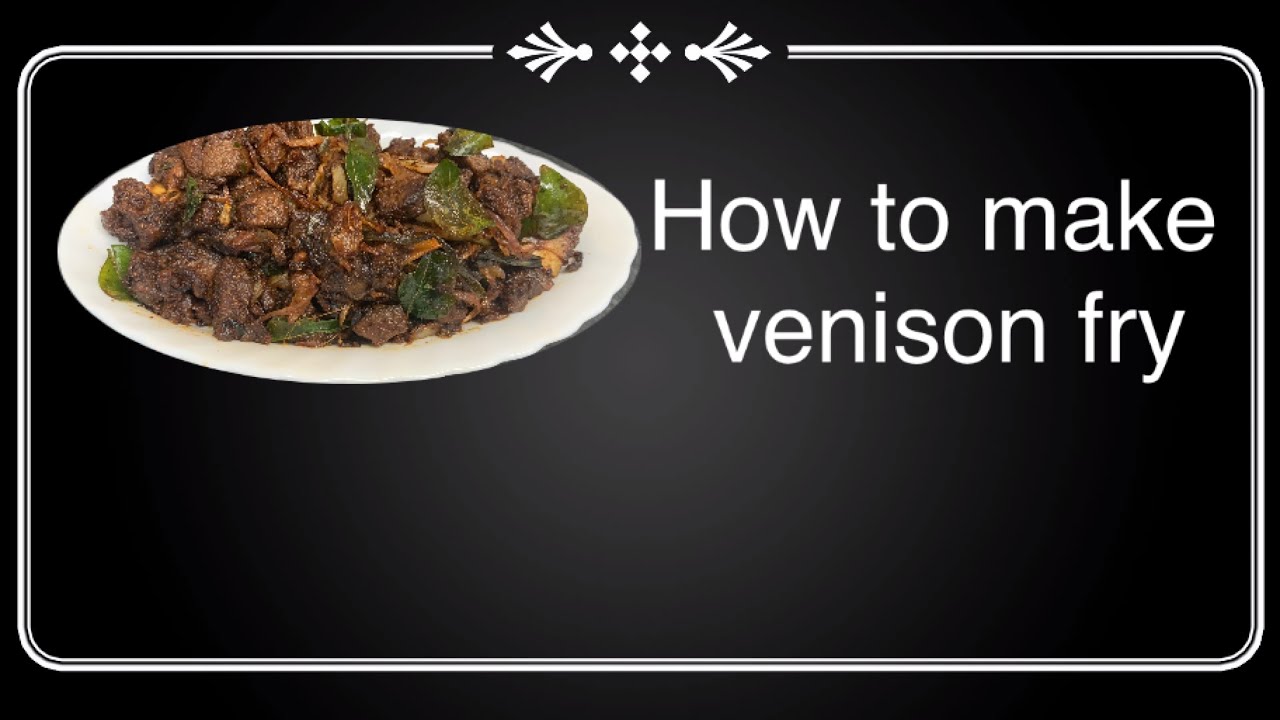 மரை இறைச்சி வருவல் | how to make venison  | Maria Erachi Varuval