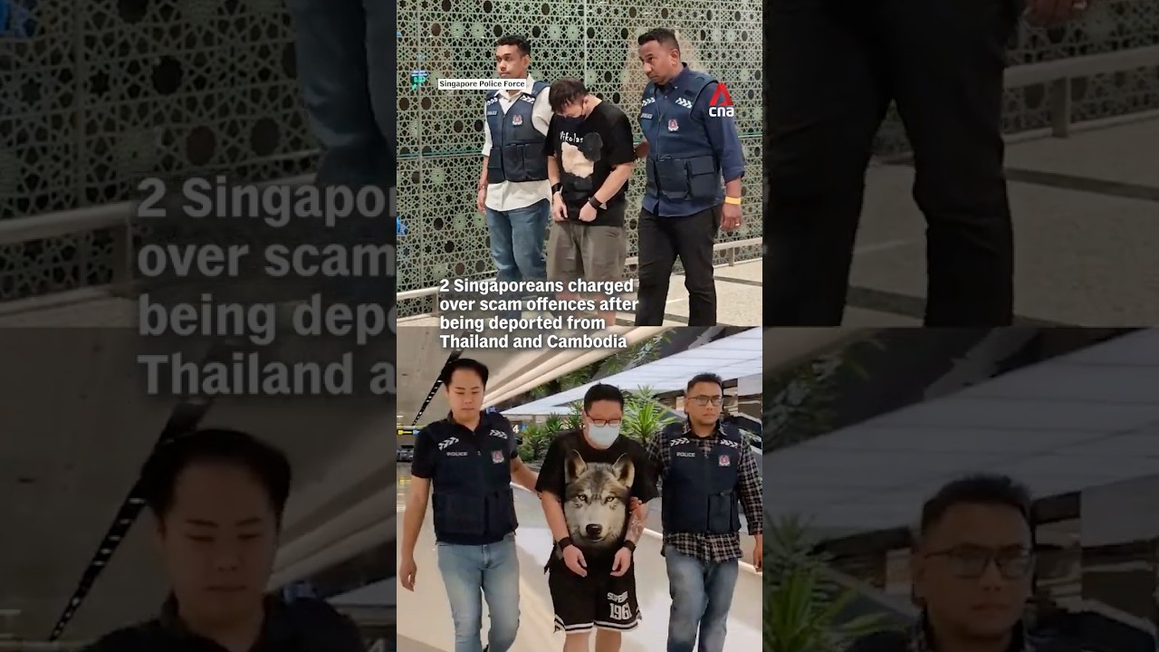 2 Singaporeans charged over scam offences after being deported from Thailand, Cambodia