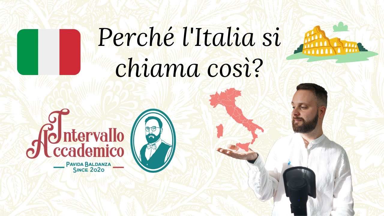 Perché l'Italia si chiama così?